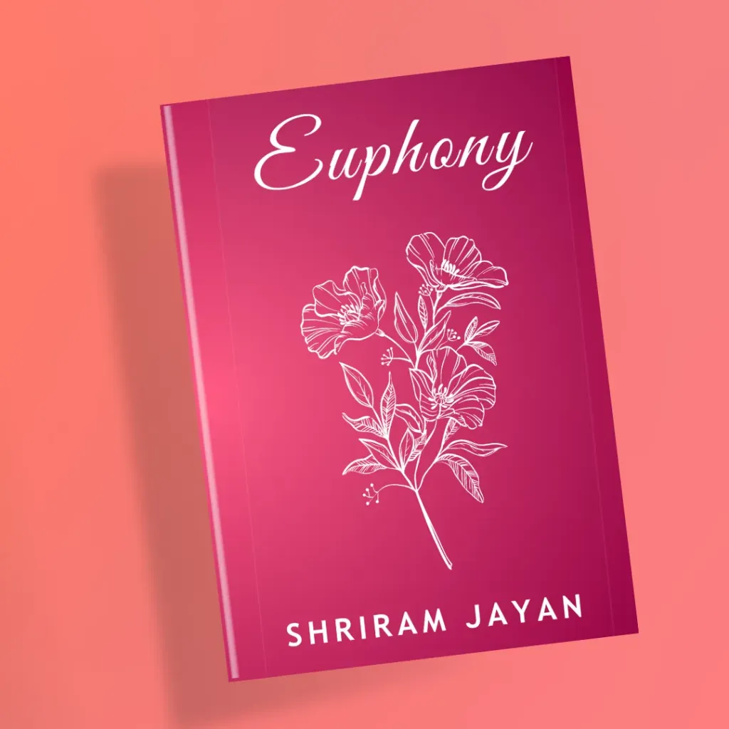 Euphony by Shriram Jayan