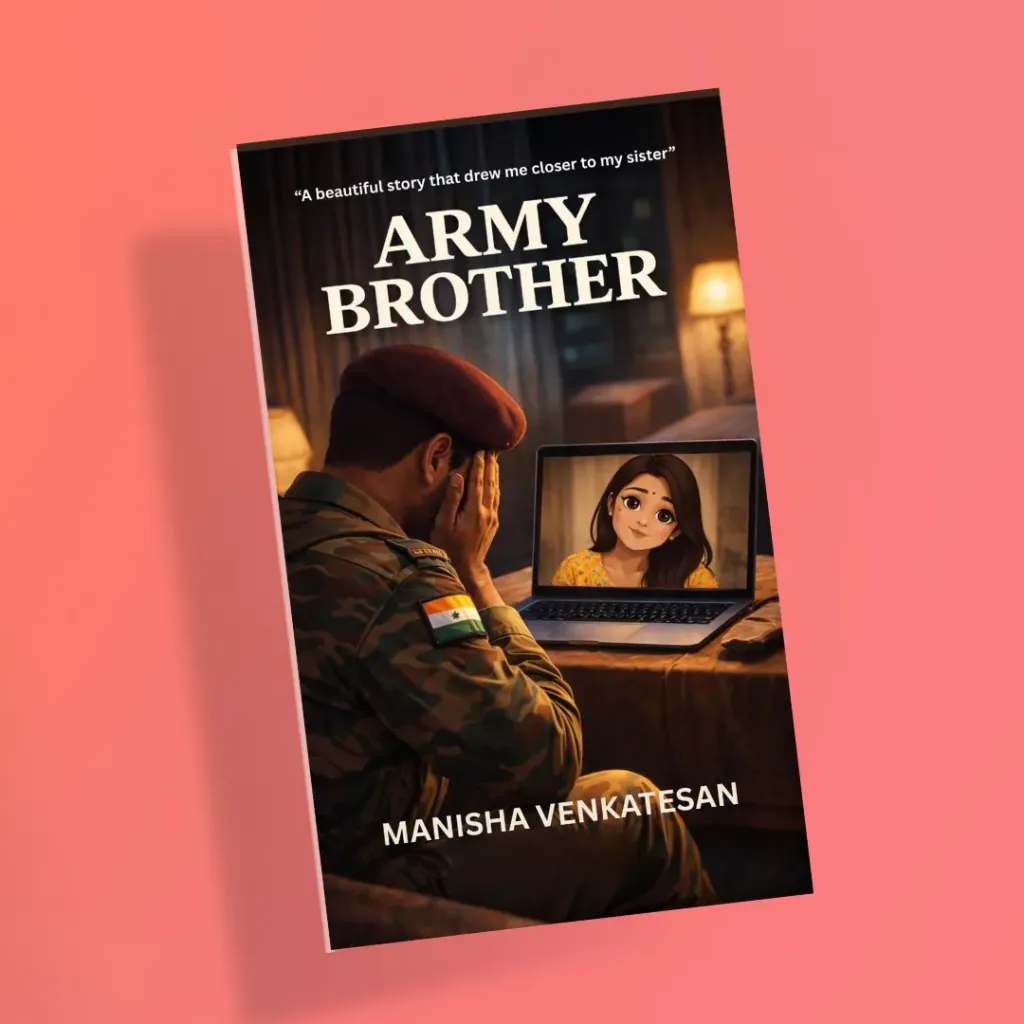 Army Brother by Manisha Venkatesan