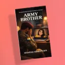 Army Brother by Manisha Venkatesan