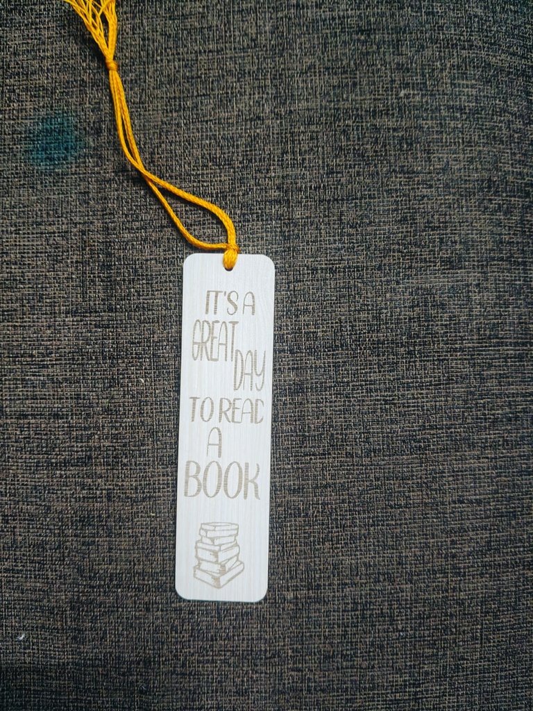 "It’s a Great Day… To Read a Book!" - Wooden Bookmark
