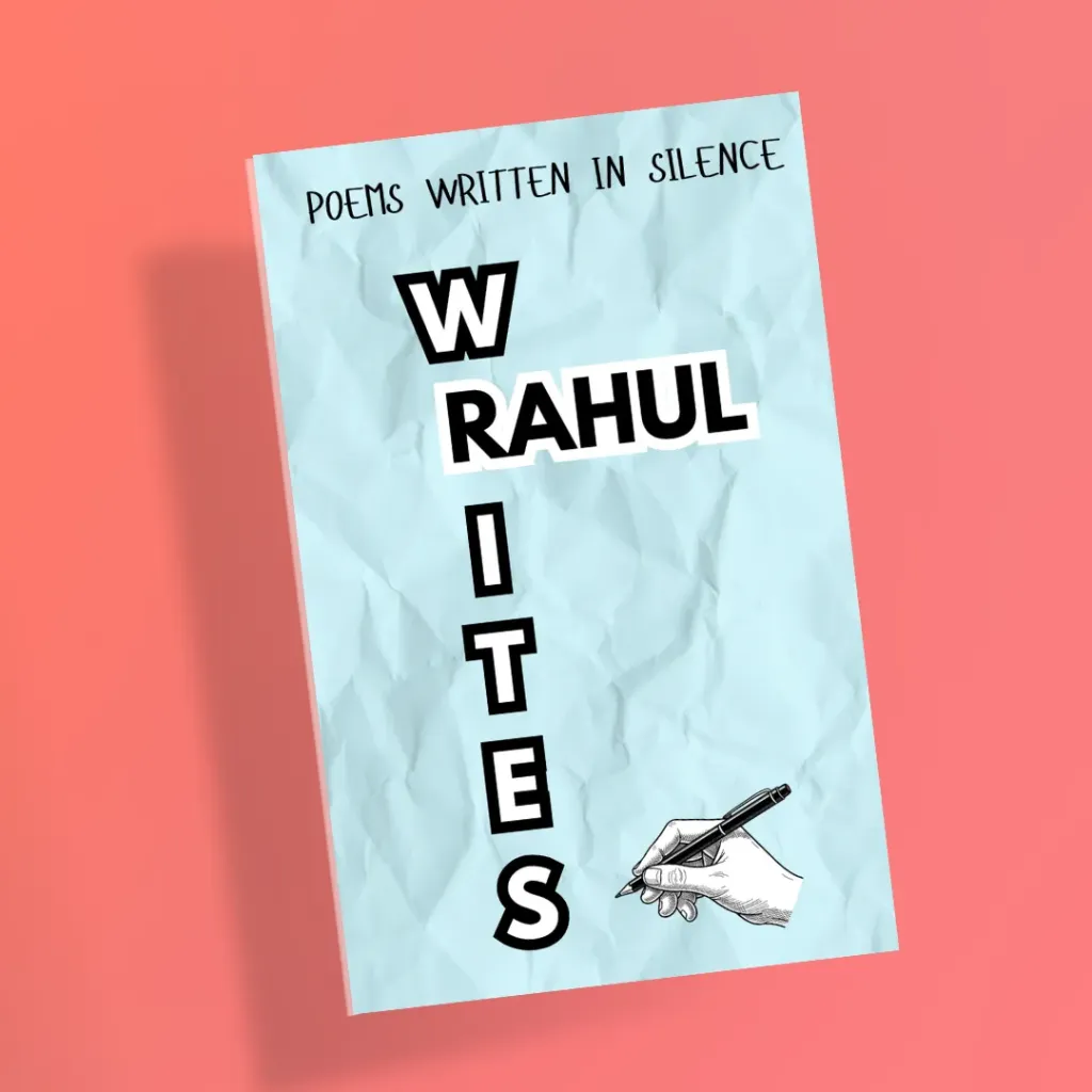 Rahul Writes by Rahul