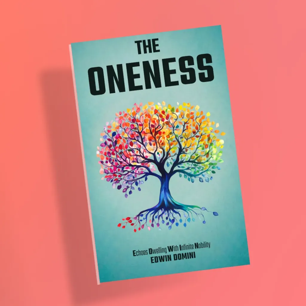 The Oneness by Edwin Domini
