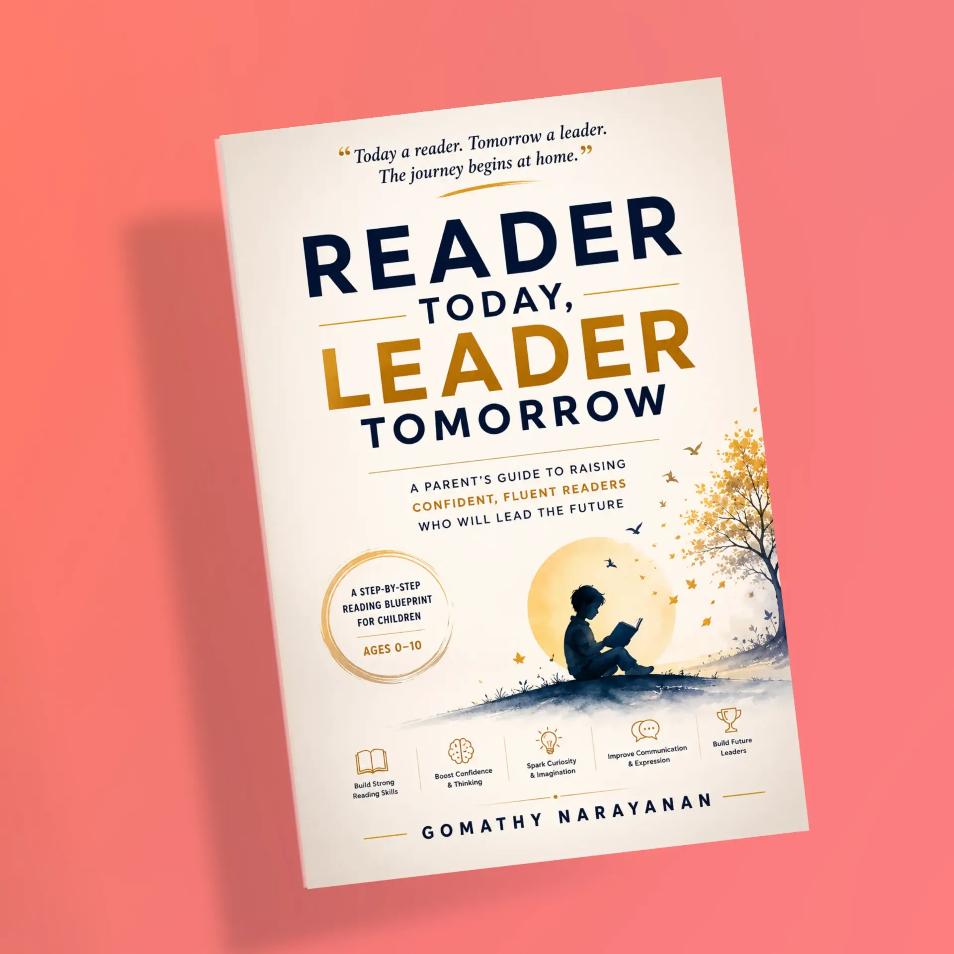 Reader Today, Leader Tomorrow by Gomathy Narayanan