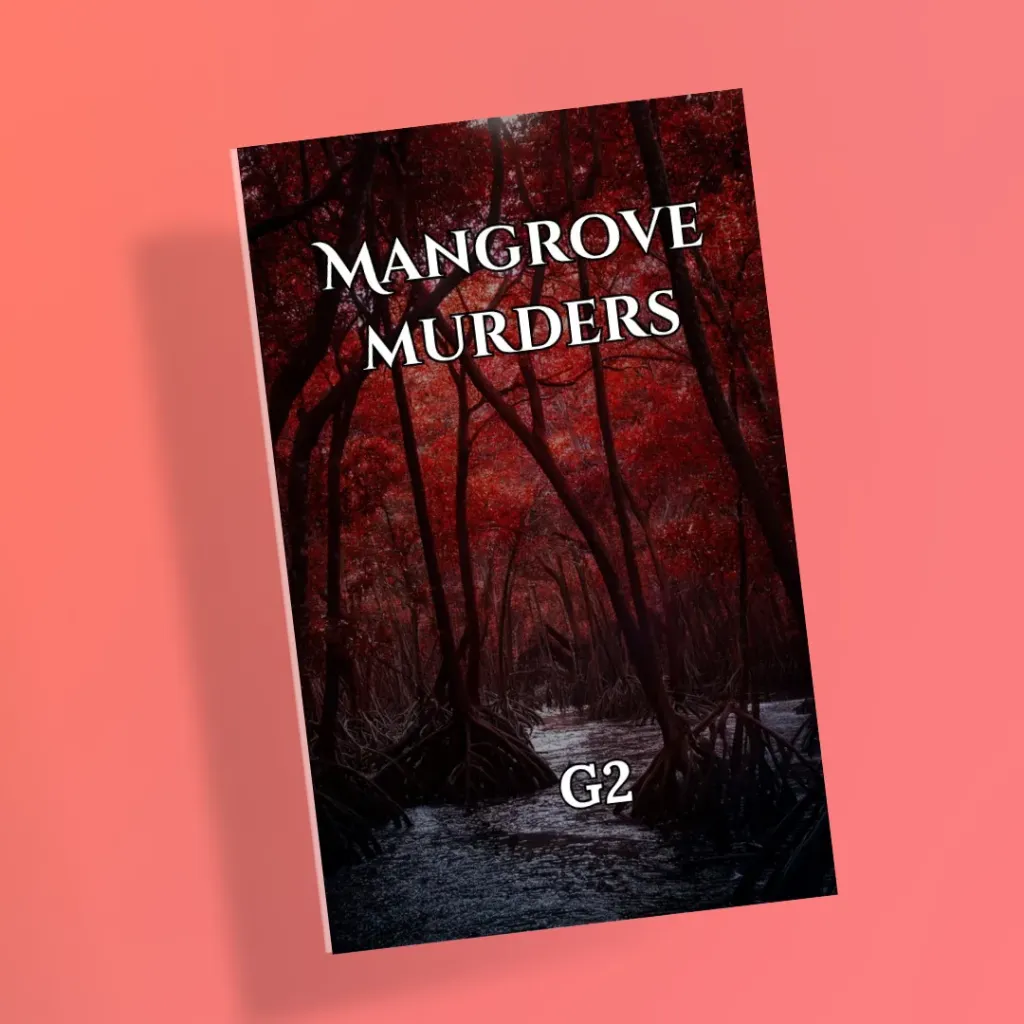 Mangrove Murders