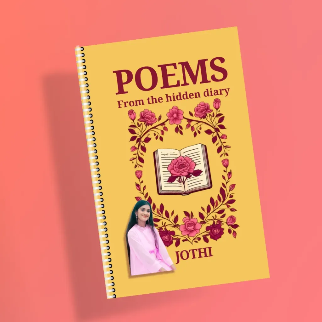 Poems from the hidden diary - Jothi