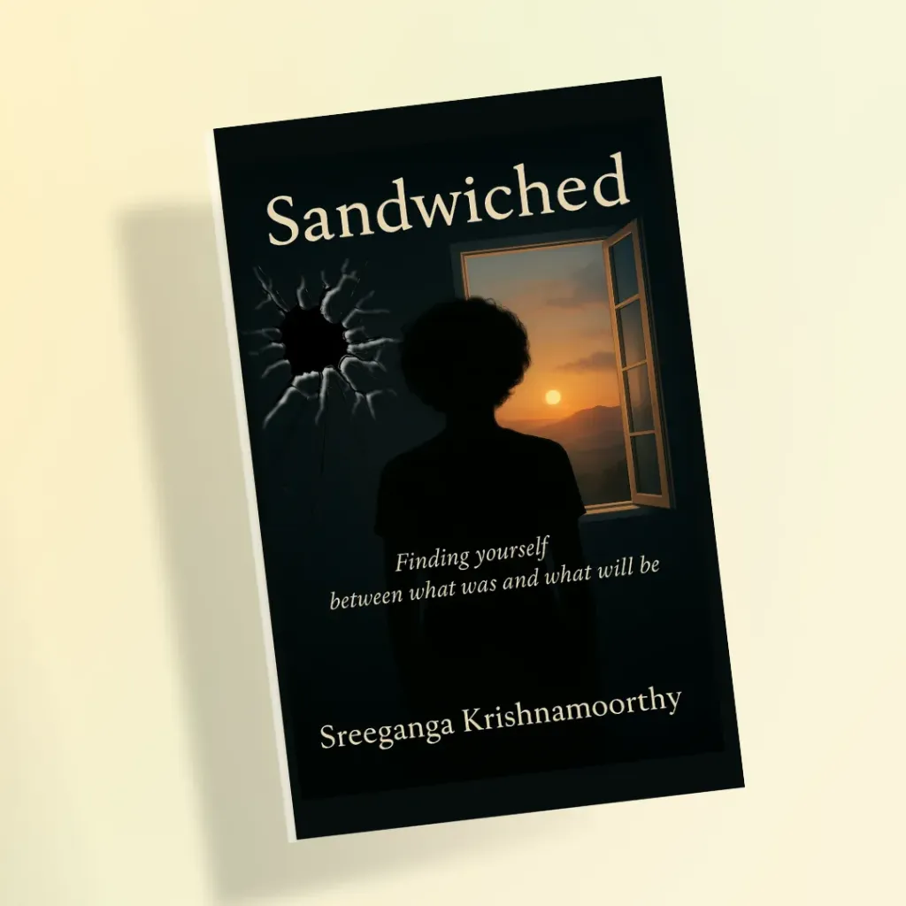 Sandwiched by Sreeganga Krishnamoorthy